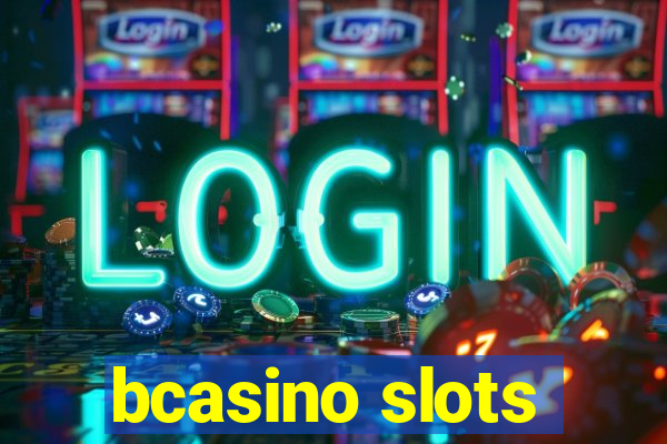 bcasino slots